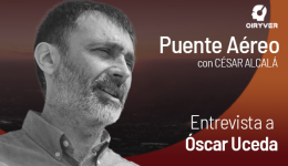 Oscar Uceda entrevista en Puente Aéreo