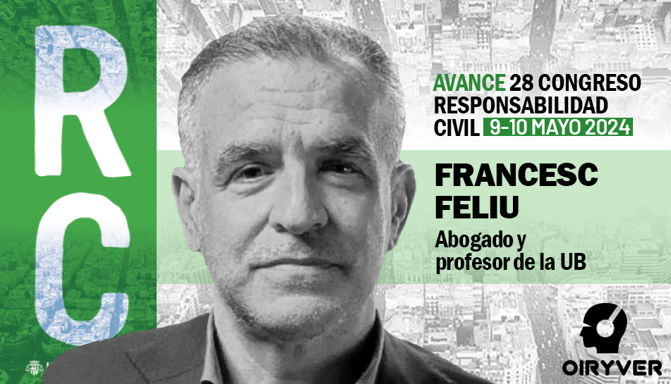28 Congreso de Responsabilidad Civil con Francesc Feliu