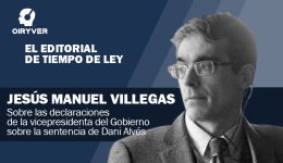 El Editorial de Tiempo de Ley_Jesús Manuel Villegas_2