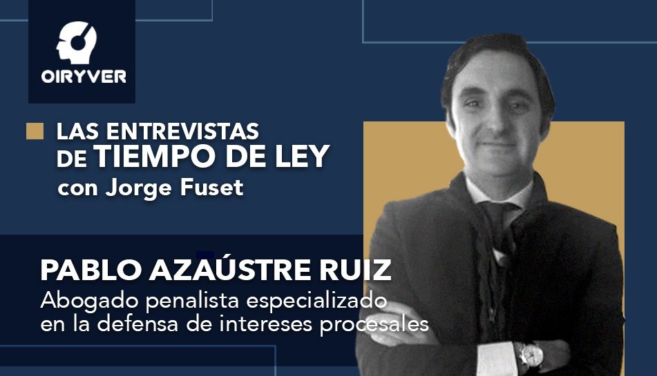 Entrevista Tiempo de Ley_Pablo Azáustre