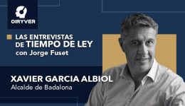Entrevista Tiempo de Ley_Xavier Gcia Albiol