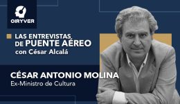 Entrevista Puente Aereo_César Antonio Molina