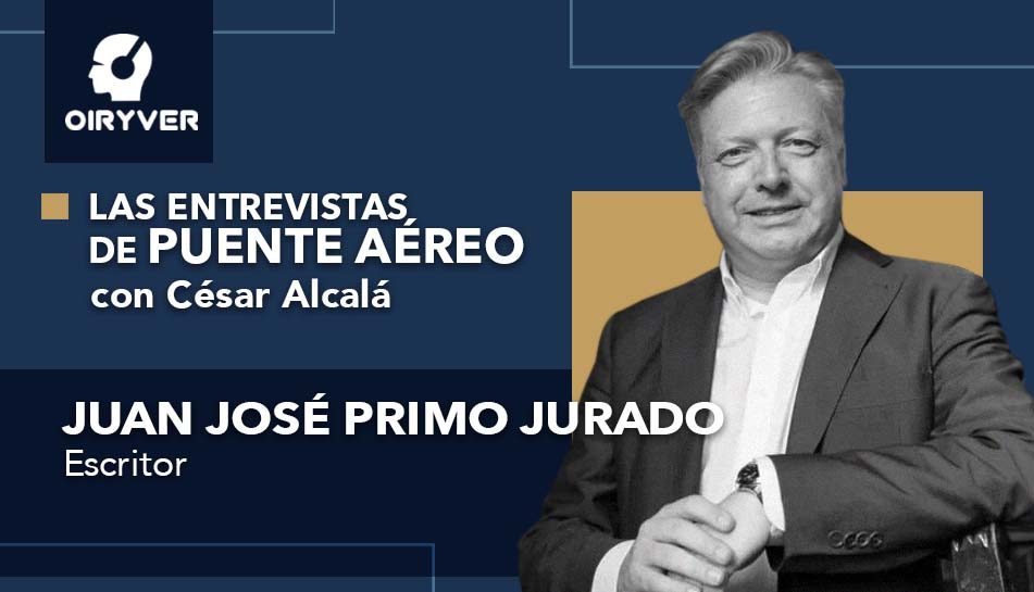 Entrevista Puente Aereo_Juan José Primo Jurado