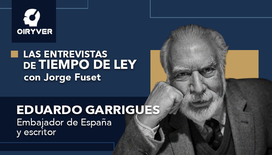 Entrevista Tiempo de Ley_Eduardo Garrigues