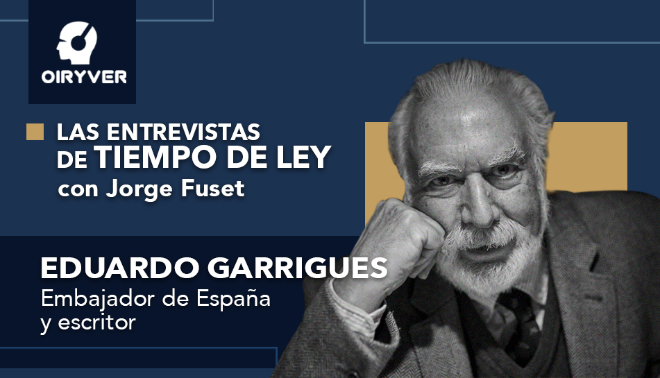 Entrevista Tiempo de Ley_Eduardo Garrigues