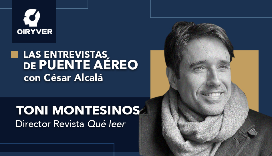 Entrevista Puente Aereo_Toni Montesinos