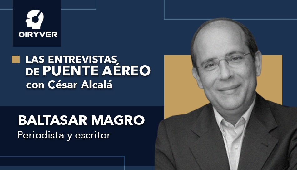 Entrevista Puente Aereo_Baltasar Magro